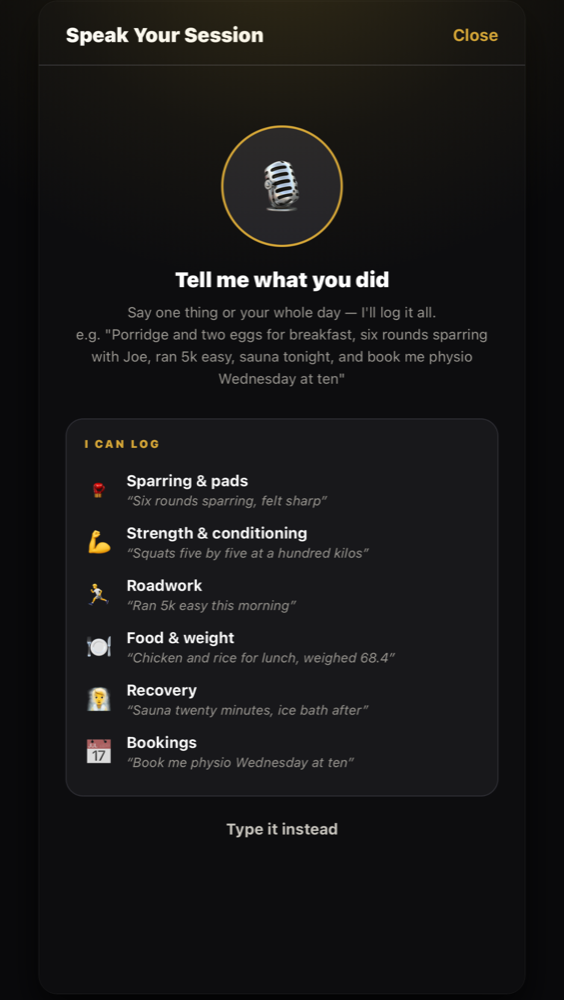 The Speak Your Session screen, listing what can be logged by voice.